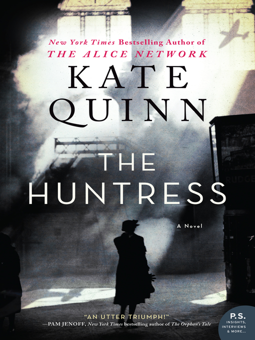 Titeldetails für The Huntress nach Kate Quinn - Verfügbar